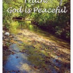 21 Truths: God is Peaceful