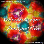 A Kaleidoscope Perspective (Wives of Faith)