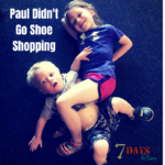 Paul Didn’t Go Shoe Shopping